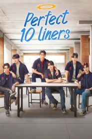 Perfect 10 Liners 2024 Sub Indo IDLIX LK21 INDOXXI