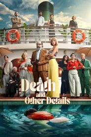 Death and Other Details 2024 Sub Indo IDLIX LK21 INDOXXI
