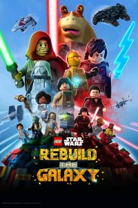 LEGO Star Wars: Rebuild the Galaxy 2024 Sub Indo IDLIX LK21 INDOXXI