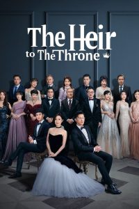 The Heir to The Throne 2024 Sub Indo IDLIX LK21 INDOXXI
