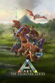 ARK: The Animated Series 2024 Sub Indo IDLIX LK21 INDOXXI