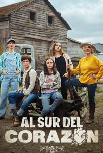 Al Sur del Corazón 2024 Sub Indo IDLIX LK21 INDOXXI