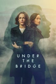 Under the Bridge 2024 Sub Indo IDLIX LK21 INDOXXI
