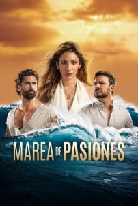 Marea de Pasiones 2024 Sub Indo IDLIX LK21 INDOXXI