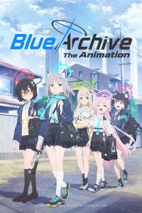 Blue Archive the Animation 2024 Sub Indo IDLIX LK21 INDOXXI