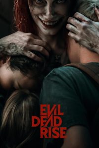 Evil Dead Rise 2023 Sub Indo IDLIX LK21 INDOXXI