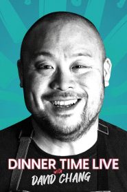 Dinner Time Live with David Chang 2024 Sub Indo IDLIX LK21 INDOXXI