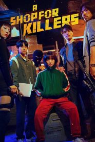 A Shop for Killers 2024 Sub Indo IDLIX LK21 INDOXXI