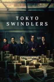 Tokyo Swindlers 2024 Sub Indo IDLIX LK21 INDOXXI