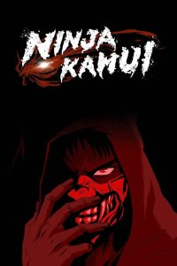 Ninja Kamui 2024 Sub Indo IDLIX LK21 INDOXXI