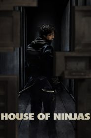 House of Ninjas 2024 Sub Indo IDLIX LK21 INDOXXI
