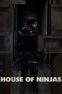 House of Ninjas 2024 Sub Indo IDLIX LK21 INDOXXI