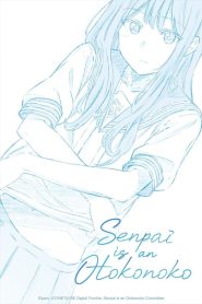 Senpai Is an Otokonoko: Season 1