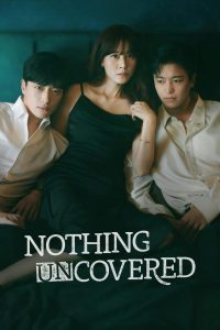 Nothing Uncovered 2024 Sub Indo IDLIX LK21 INDOXXI