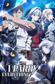 I Parry Everything 2024 Sub Indo IDLIX LK21 INDOXXI