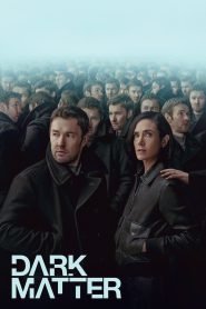 Dark Matter 2024 Sub Indo IDLIX LK21 INDOXXI