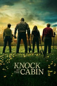 Knock at the Cabin 2023 Sub Indo IDLIX LK21 INDOXXI