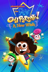 The Fairly OddParents: A New Wish 2024 Sub Indo IDLIX LK21 INDOXXI