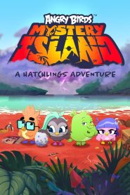 Angry Birds Mystery Island 2024 Sub Indo IDLIX LK21 INDOXXI