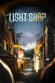 Light Shop 2024 Sub Indo IDLIX LK21 INDOXXI