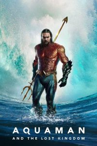 Aquaman and the Lost Kingdom 2023 Sub Indo IDLIX LK21 INDOXXI