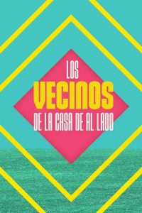 Los vecinos de la casa de al lado 2024 Sub Indo IDLIX LK21 INDOXXI