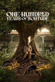 One Hundred Years of Solitude 2024 Sub Indo IDLIX LK21 INDOXXI