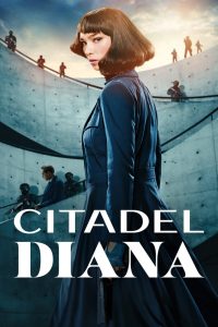 Citadel: Diana 2024 Sub Indo IDLIX LK21 INDOXXI