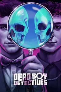 Dead Boy Detectives 2024 Sub Indo IDLIX LK21 INDOXXI