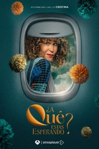 ¿A qué estás esperando?: Season 1