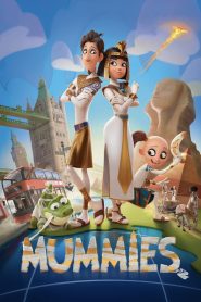 Mummies 2023 Sub Indo IDLIX LK21 INDOXXI