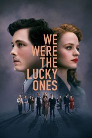 We Were the Lucky Ones 2024 Sub Indo IDLIX LK21 INDOXXI