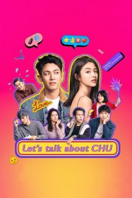 Let’s Talk About CHU 2024 Sub Indo IDLIX LK21 INDOXXI