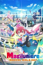 Magilumiere Magical Girls Inc. 2024 Sub Indo IDLIX LK21 INDOXXI