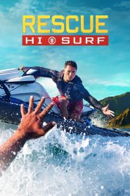 Rescue: HI-Surf 2024 Sub Indo IDLIX LK21 INDOXXI