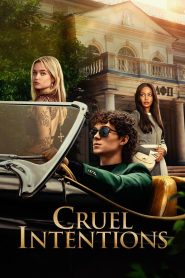 Cruel Intentions 2024 Sub Indo IDLIX LK21 INDOXXI