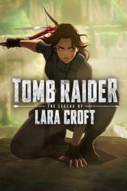 Tomb Raider: The Legend of Lara Croft 2024 Sub Indo IDLIX LK21 INDOXXI