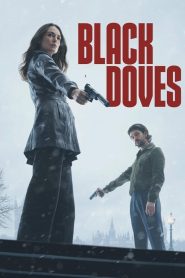 Black Doves 2024 Sub Indo IDLIX LK21 INDOXXI