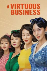 A Virtuous Business 2024 Sub Indo IDLIX LK21 INDOXXI