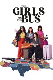 The Girls on the Bus 2024 Sub Indo IDLIX LK21 INDOXXI