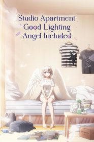 Studio Apartment, Good Lighting, Angel Included 2024 Sub Indo IDLIX LK21 INDOXXI